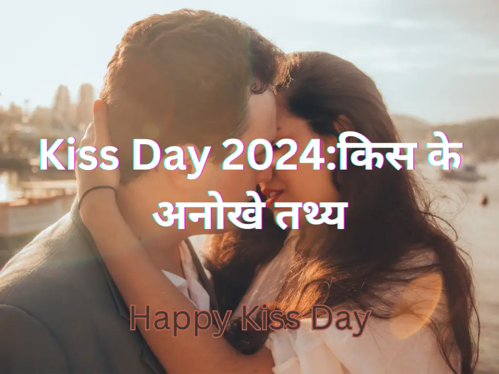 Kiss Day 2024